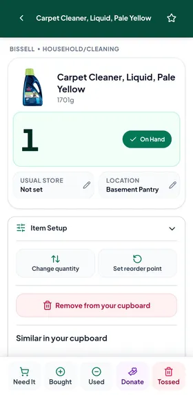 A product's page for a carpet cleaner: 1 on hand, its usual store and location, and Item Setup open with Change quantity and Set reorder point, above the Need It, Bought, Used, Donate and Tossed buttons.
